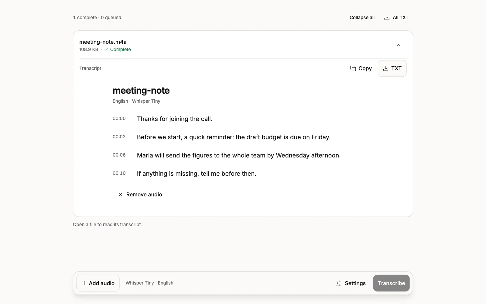 The Audio Transcriber with meeting-note.m4a open as a finished transcript: four timed phrases about a draft budget due on Friday, with Copy and TXT buttons, and the Add audio, Settings and Transcribe bar at the bottom